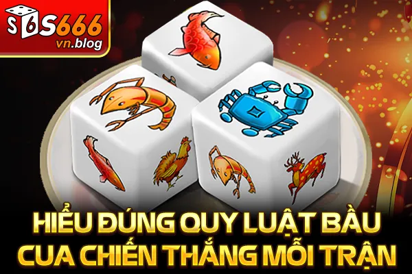 Quy Luật Bầu Cua Giúp Bạn Tăng Tỷ Lệ Thắng Lớn Mỗi Ngày 3 Hiểu đúng quy luật bầu cua chiến thắng mỗi trận